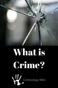 What is Crime? A Crime Definition Crash Course